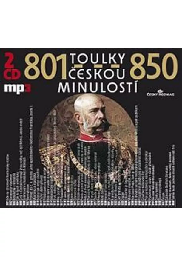 Český rozhlas/Radioservis - VARIOUS  TOULKY ČESKOU MINULOSTÍ 801-850 (MP3-
