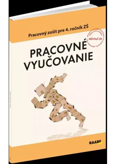 Pracovné vyučovanie pre 4.ročník ZŠ