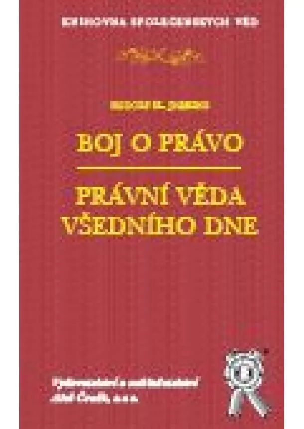 Rudolf Šl. Jhering  - Boj o právo