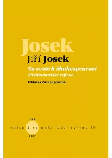 Na cestě k Shakespearovi - Překladatelské reflexe