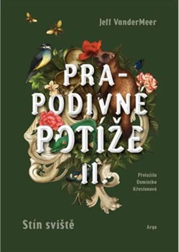 Jeff VanderMeer  - Prapodivné potíže II. - Stín Sviště