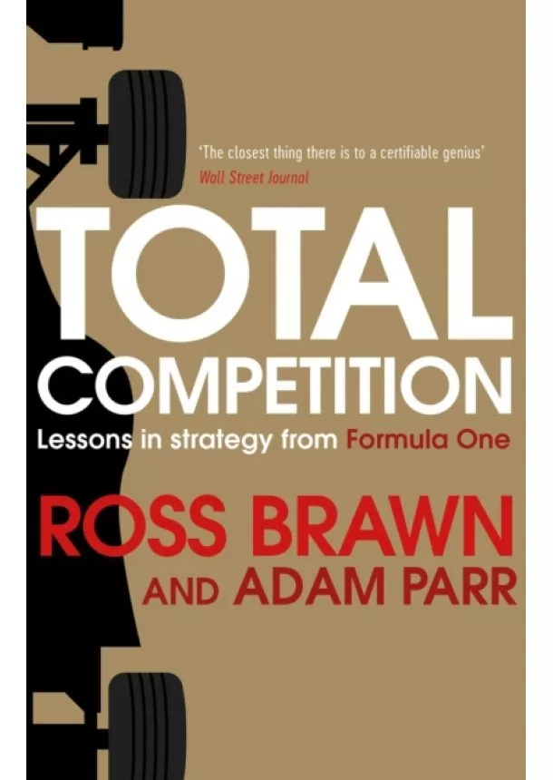 Ross Brawn, Adam Parr - Total Competition