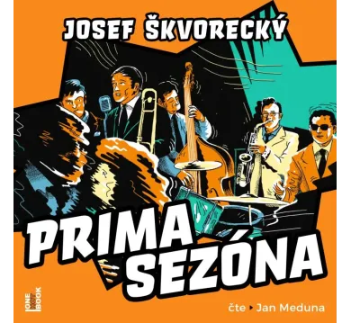 Josef Škvorecký:  Prima Sezóna (číta Jan Meduna) - Mp3-CD - CD