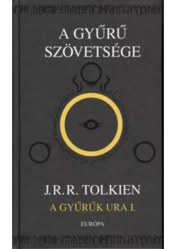 J.R.R. TOLKIEN - A GYŰRŰK URA I-III.