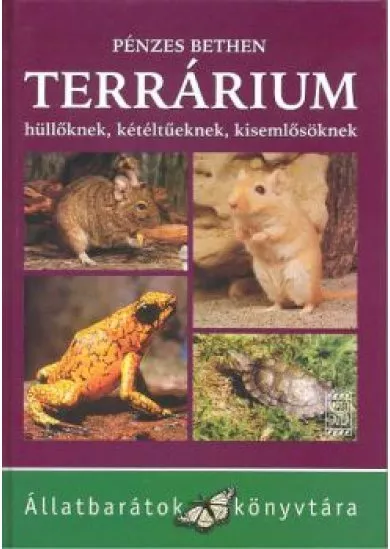 TERRÁRIUM HÜLLŐKNEK, KÉTÉLTŰEKNEK
