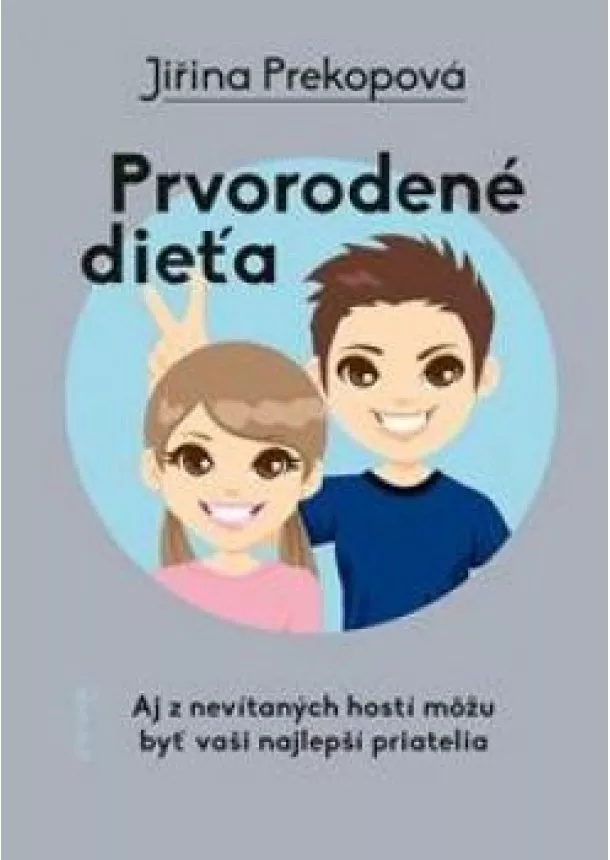 Jiřina Prekopová  - Prvorodené dieťa