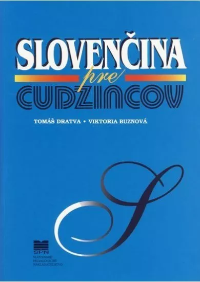 Slovenčina pre cudzincov - Štvrté vydanie