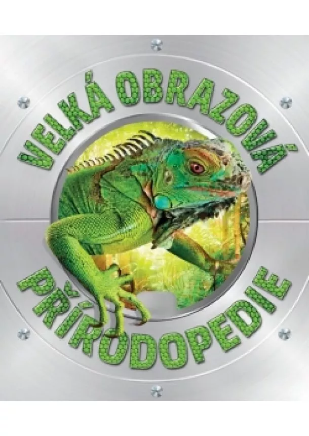 autor neuvedený - Velká obrazová přírodopedie