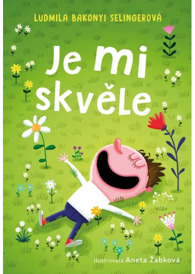 Je mi skvěle