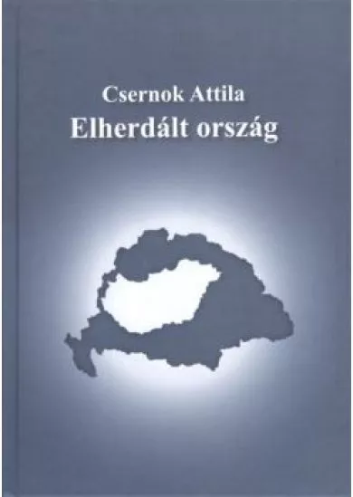 ELHERDÁLT ORSZÁG