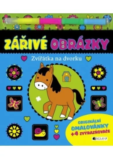 Zářivé obrázky - Zvířátka na dvorku