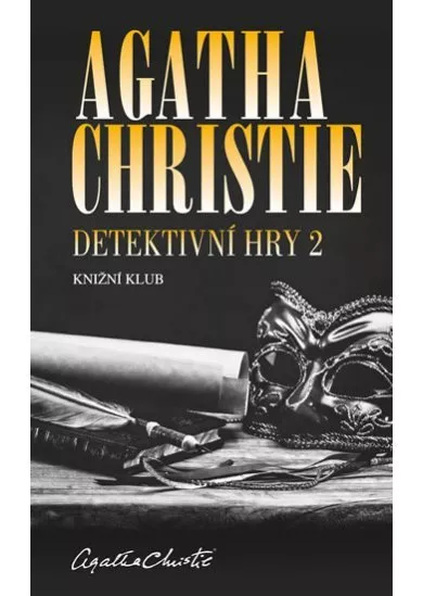 Detektivní hry 2 (Černá káva, A pak už tam nezbyl ani jeden, Poslední víkend)