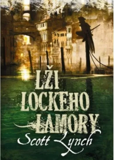 Lži Lockeho Lamory