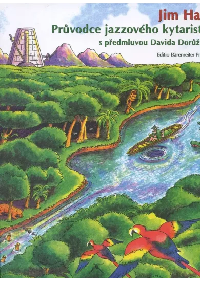 Průvodce jazzového kytaristy s předmluvou Davida Dorůžky