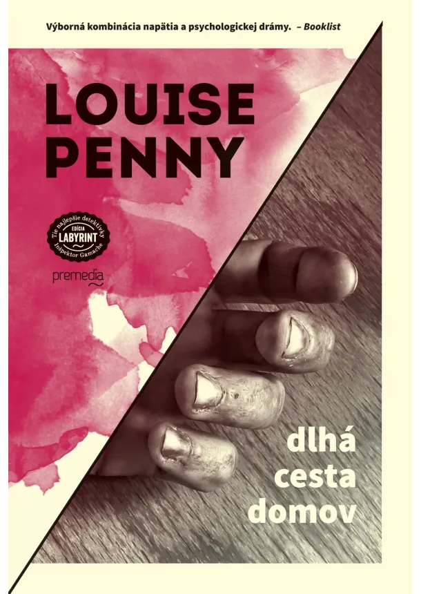 Louise Penny - Dlhá cesta domov