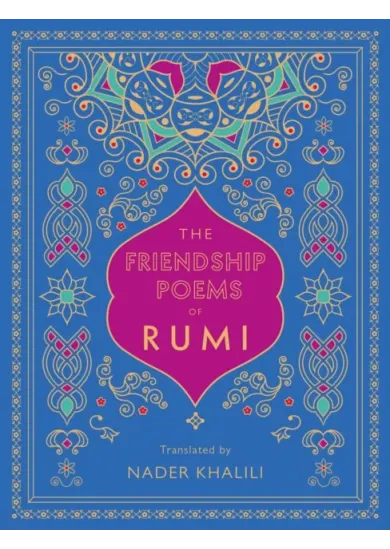 The Friendship Poems of Rumi