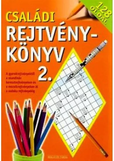 Családi rejtvénykönyv 2.