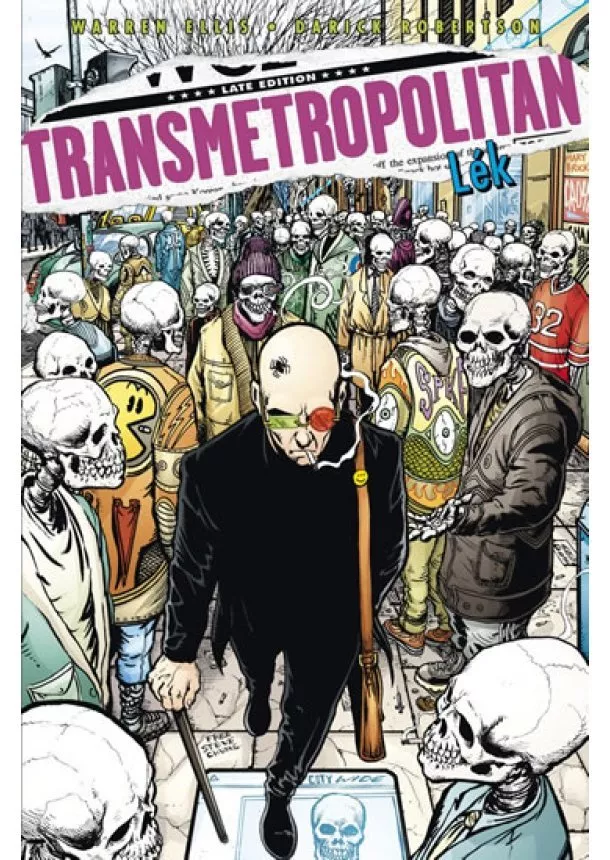 Warren Ellis - Transmetropolitan 9 - Lék