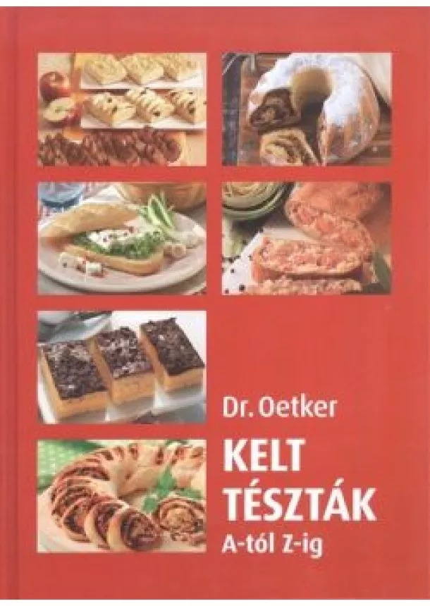 DR. OETKER - KELT TÉSZTÁK A-TÓL Z-IG