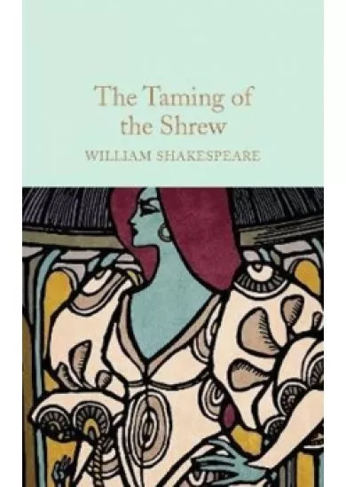 The Taming of the Shrew