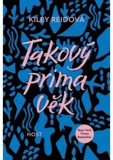 Takový prima věk