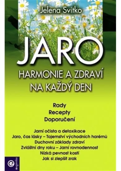 Jaro - Harmonie a zdraví na každý den