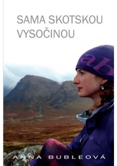 Sama Skotskou vysočinou