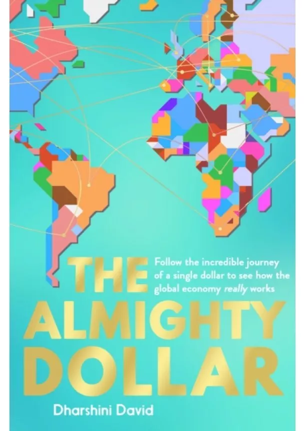 Dharshini David - The Almighty Dollar