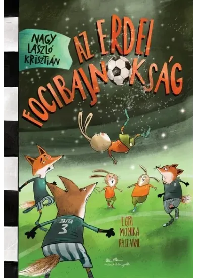 Az erdei focibajnokság