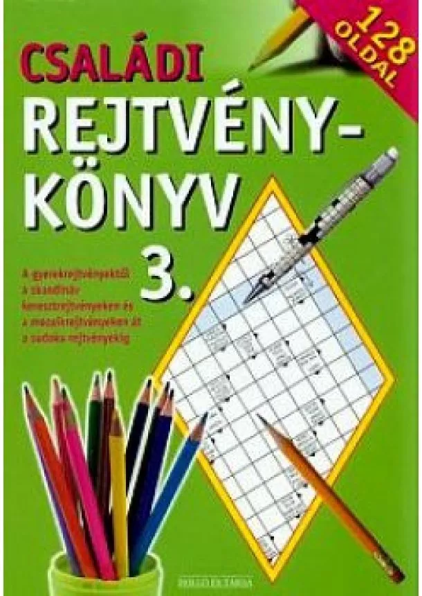 Sterczer Ödön  - Családi rejtvénykönyv 3.
