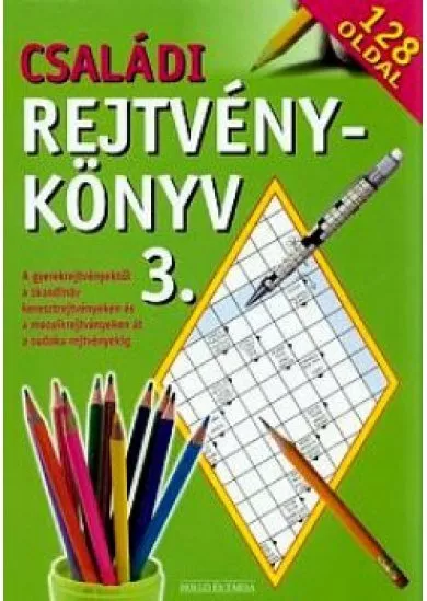Családi rejtvénykönyv 3.