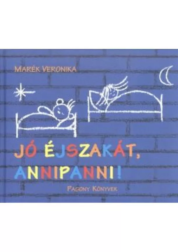 Marék Veronika - Jó éjszakát, Annipanni!