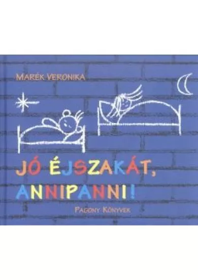 Jó éjszakát, Annipanni!