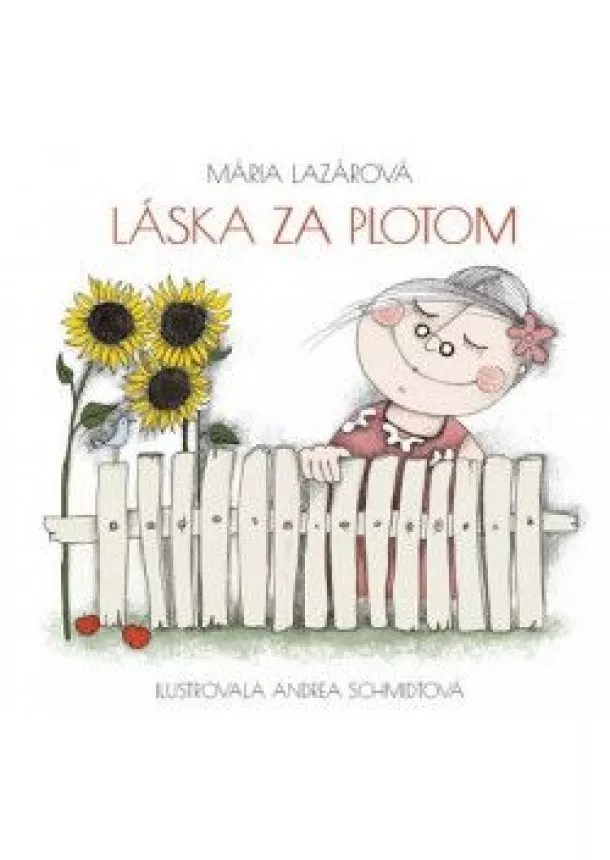 Mária Lazárová - Láska za plotom