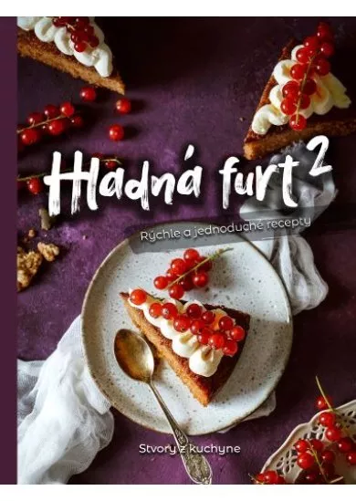 Hladná furt 2 – Rýchle a jednoduché recepty