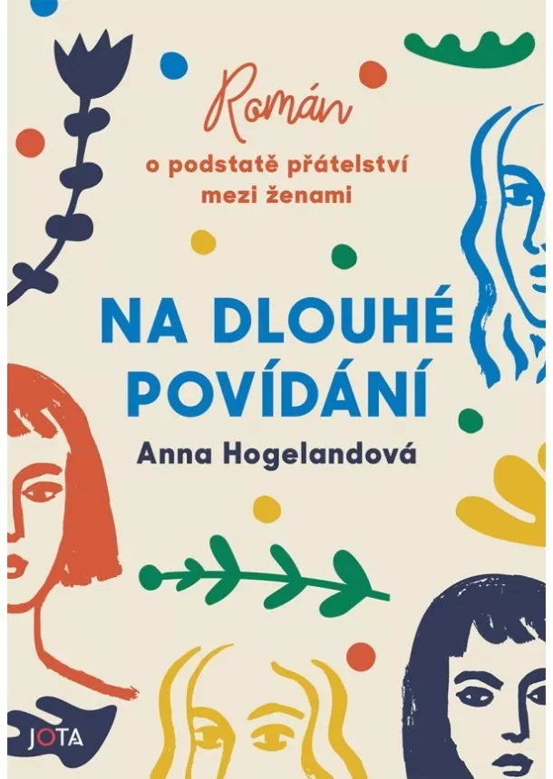 Anna Hogelandová - Na dlouhé povídání