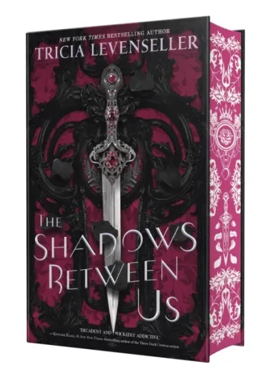 The Shadows Between Us