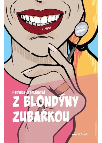 Z blondýny zubařkou