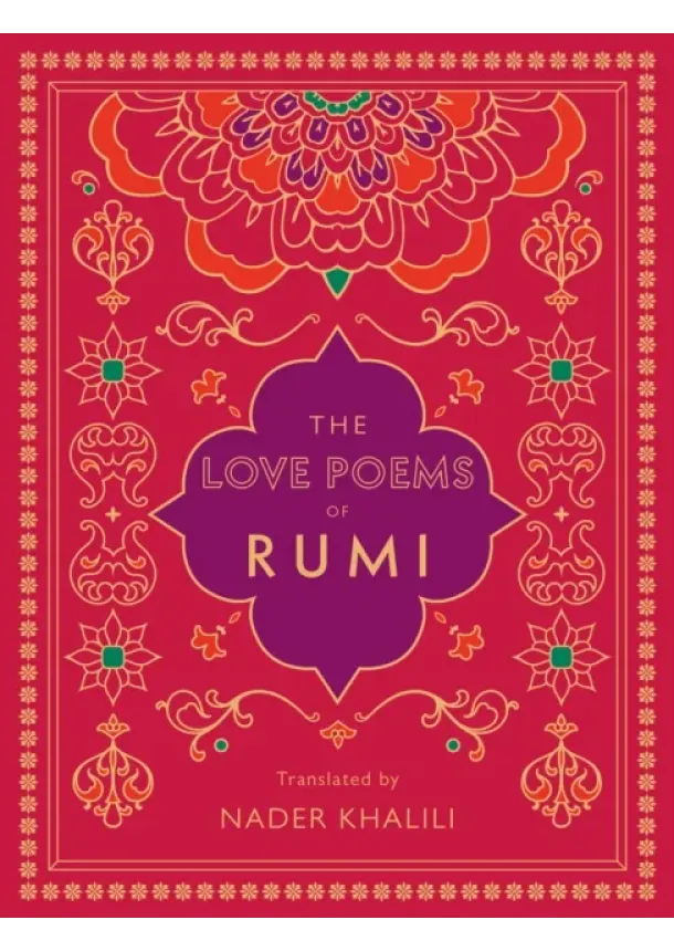 Rumi - The Love Poems of Rumi