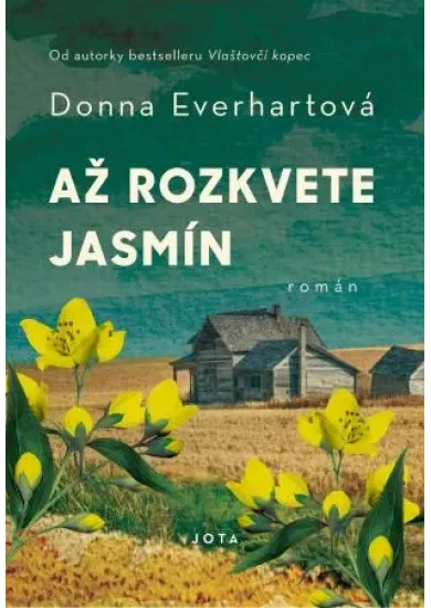 Až rozkvete jasmín