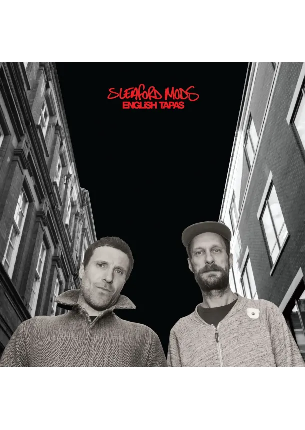 Sleaford Mods, ROUGH TRADE - Sleaford Mods:  English Tapas