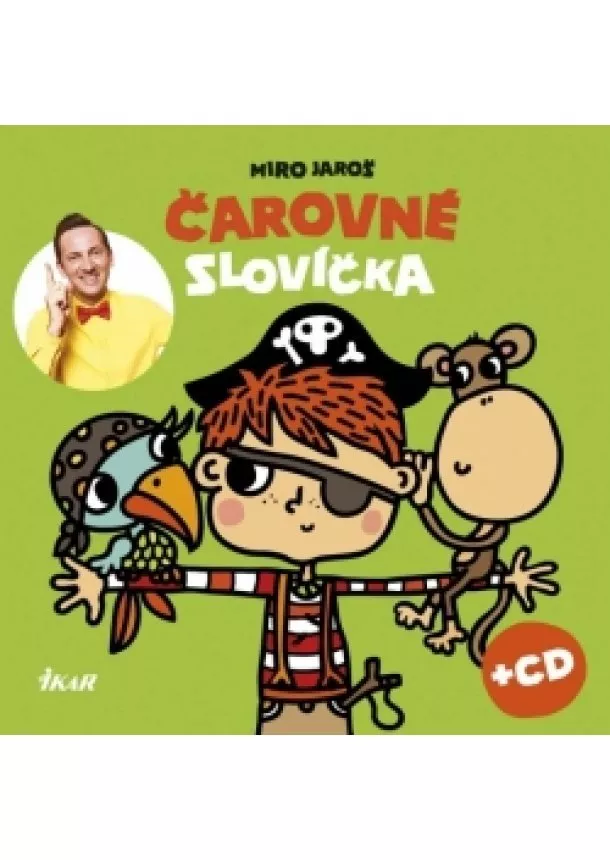 Miroslav Jaroš - Čarovné slovíčka