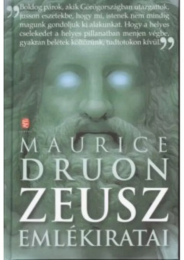 MAURICE DRUON - ZEUSZ EMLÉKIRATAI