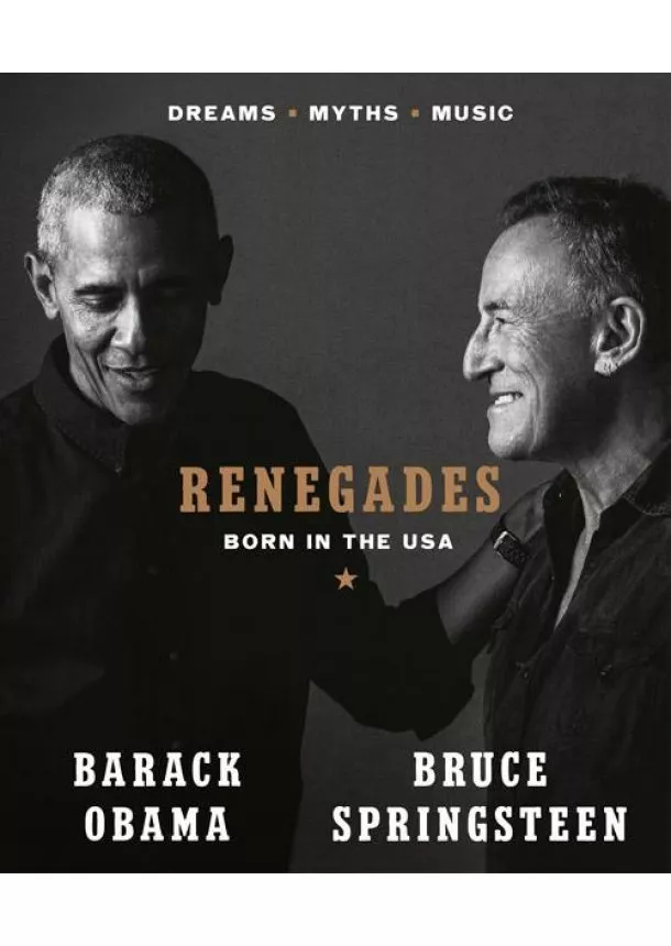 Barack Obama, Bruce Springsteen - Renegades: Born in the USA