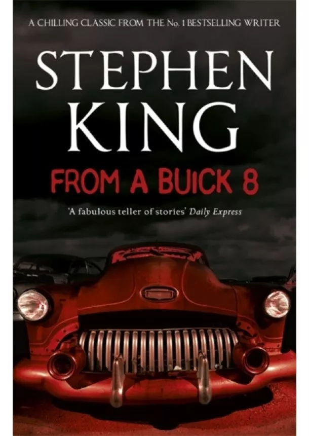 Stephen King - From a Buick 8