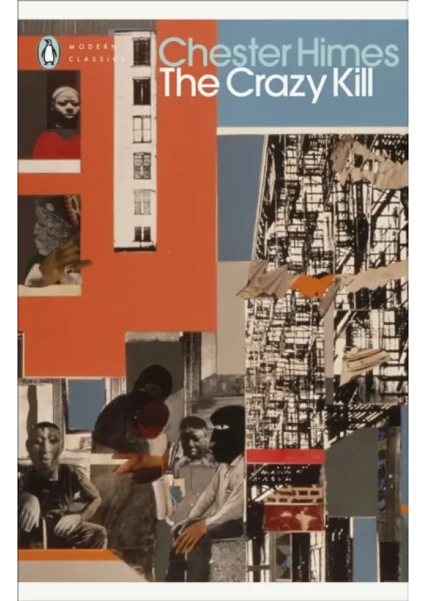 Chester himes - The Crazy Kill