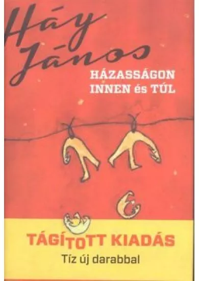 HÁZASSÁGON INNEN ÉS TÚL