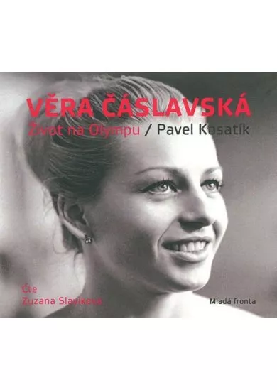 Věra Čáslavská - Život na Olympu (audiokniha)