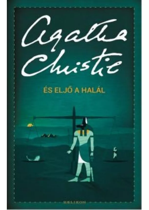 Agatha Christie - És eljő a halál /Puha