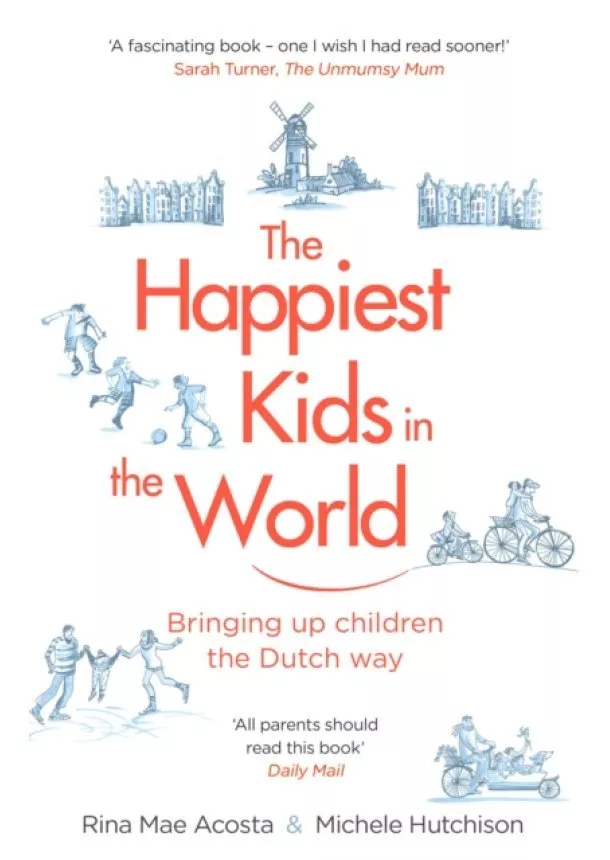 Rina Mae Acosta, Michele Hutchison - The Happiest Kids in the World